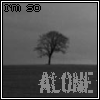 im so alone