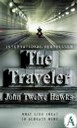 The Traveller av John Twelve Hawkes. Bästa bokvalet!