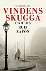Vindens skugga, Carlos Ruiz Zafón